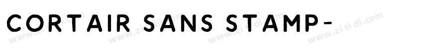 Cortair Sans Stamp字体转换 Cortair Sans Stamp字体转换